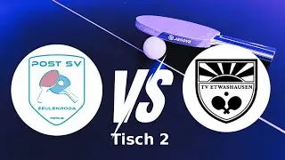 Post SV Zeulenroda vs. TV Etwashausen | Tisch 2