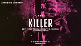 'Killer' - Dope Hard x Rap Hip Hop Beat Instrumental 2016 (Prod: Marzen Rouse)