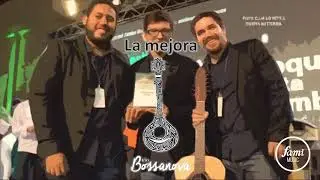 Tr&iacute;o Bossanova - La mejora (Bambuco) &Oacute;scar Hern&aacute;ndez - Le&oacute;n Cardona