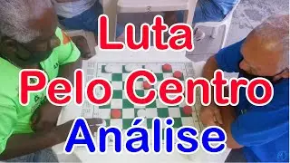 Luta pelo centro do tabuleiro - Tuca x Waldomiro