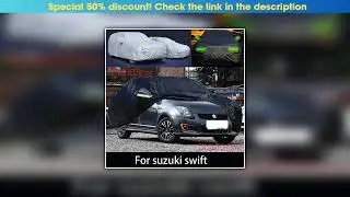 Slide For suzuki swift Outdoor Protection Full Car Covers Snow Cover Sunshade Waterproof Dustproof&bull;