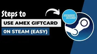 How to Use American Express Gift Card on Steam !