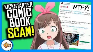 Kickstarter Has FAKE Comic Book Projects Live RIGHT NOW?!