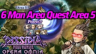 DFFOO 6 Warrior Quest Area 5 Balthier Beatdown With Paine, Sherlotta, Quina, Terra and Selphie