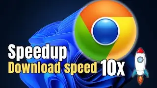 Speed Up Google Chrome: Simple Steps to Faster Downloads