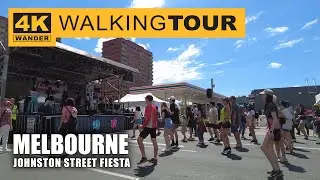 Johnston Street Fiesta Walking Tour in Melbourne, Australia (4K 60fps)