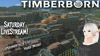 [Timberborn] Experimental Hard Mode - [E5]