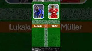 Romelu Lukaku vs Thomas M&uuml;ller Head to Head Entire Career Stats 2024