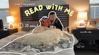 reading with me for 30 minutes 📖🧸 (rain + cozy music)