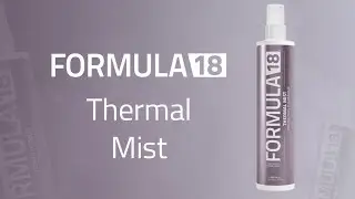 FORMULA 18 Thermal Mist | Protect & Perfect Your Style