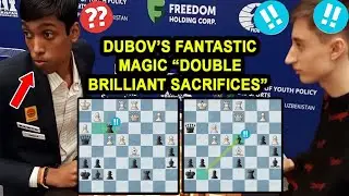 Dubov's Double Brilliant Sacrifice to destroyed Praggnanandhaa in round 7 of World Blitz 2023