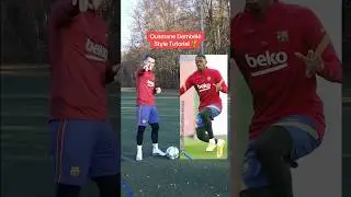 Ousmane Demb&eacute;l&eacute; Style Tutorial 🏆 #ballondor #dembele #fussball #football #soccer