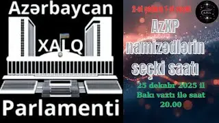 Xalq Parlamenti Millət Vəkilliyinə namizədlərin bugünkü seçki saatında xanımlardır