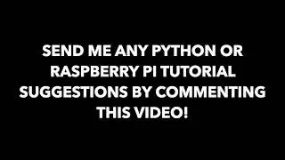 Comment This Video with Tutorial Suggestions!
