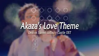 【Sky Sheet】Akaza's Love Theme - Demon Slayer: Infinity Castle OST | Sky Cotl Piano Tutorial