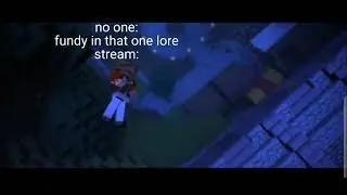 fundys lore in a nutshell
