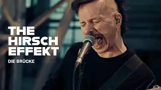 The Hirsch Effekt - Die Brücke (Official Video)