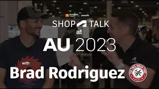 Live from #AU2023! Brad of Fix This Build That Joins Shop Talk