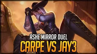Ashe Mirror Duel Carpe VS Jay3 - Dominating With 50% Scoped Accuracy