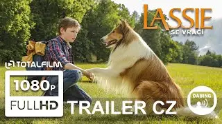 Lassie se vrac&iacute; (2020) CZ dabing HD trailer