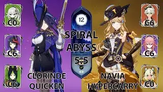 C6 Clorinde Quicken & C6 Navia Hypercarry - 5.5 Spiral Abyss Floor 12 Cleared (9 ⭐)