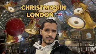 Christmas in London 🇬🇧🎄 | The Most Beautiful Places in One Night