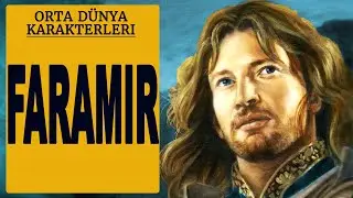 FARAMIR (Orta D&uuml;nya - Y&uuml;z&uuml;klerin Efendisi)