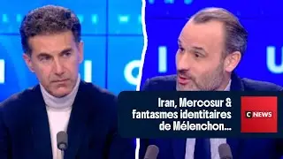 Iran, Mercosur & fantasmes identitaires de Mélenchon... Del Valle décrypte l'actualité sur CNEWS