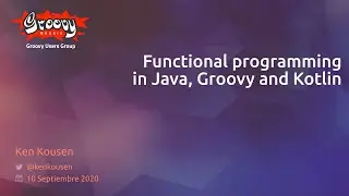Functional Programming in Java, Groovy, and Kotlin