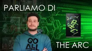 THE ARC - commento alla trilogia di The Loop