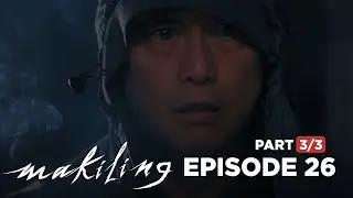 Makiling: The story behind Luis&rsquo; scandalous crime! (Full Episode 26 - Part 3/3)