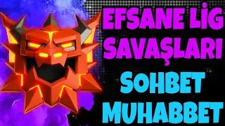 🔴 +320 ATMA YAYINI - EFSANE LİG !!  Clash of Clans