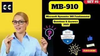MB-910 Microsoft Dynamics 365 Fundamentals &ndash; Questions and Answers | Set #1