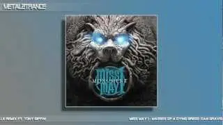 Miss May I - Masses of a Dying Breed (Metal2Trance Remix ft. Tony Giffin)
