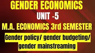 GENDER ECONOMICS FOR M.A. ECO HPU /SPU