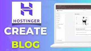 How to Create a Blog with Hostinger Website Builder