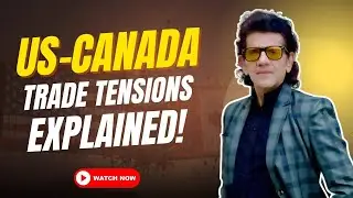 US-Canada Trade Deal Crisis Explained | Dr. CA Sharad Kohli Breaks It Down