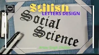 Stylish Calligraphy for Project File | Social Science Heading Design | Project File Writing Style