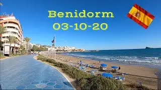 Benidorm Central to the Poniente Beach promenade Walking Tour, Costa Blanca 03-10-20 🇪🇸