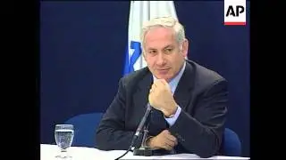 Israel - Netanyahu addresses press conference