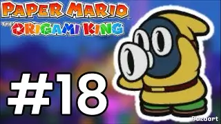 [Paper Mario: The Origami King] Ep. 18- Snif City!