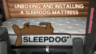 Unboxing and installing the Sleepdog Mattress for the truck |