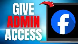 How to Give Admin Access in Facebook Business Manager! (Updated Easy Guide) [2025]