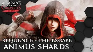 Assassin's Creed Chronicles: China Animus Shard Locations - The Escape