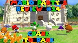 Mario Party 8 Minigame Review-Crank to Rank