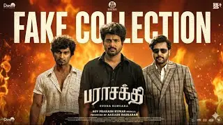 ParaSakthi - OTT Release Date | Fake Box Office | Sivakarthikeyan | Ravi Mogan | Sudha Kongara