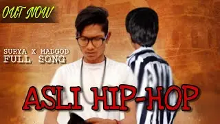 SURYA X MADGOD - ASLI HIP-HOP (PROD. BY MADGOD) (OFFICIAL AUDIO)