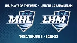 MHL Plays of the Week - Week 8