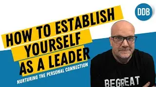 Step Up and Lead: How to Establish Yourself as a Leader