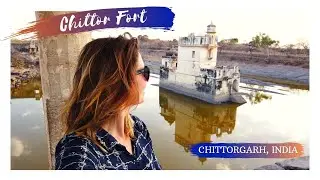 Exploring Chittor Fort where legendary Queen (Rani) Padmavati (Padmini) once lived!